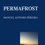 Manuel Pereira, Permafrost