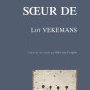 Lot Vekemans, Soeur de