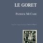 Patrick McCabe, Le Goret