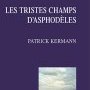 Les tristes champs d'asphodèles, Kermann